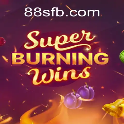 Explorando o Mundo do Jogo SuperBurningWins com 88S.game